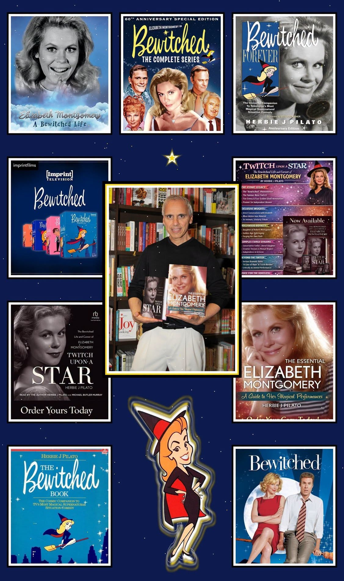 Collage of Herbie J Pilato’s Bewitched books, series Blu-ray editions, the 2005 film, documentary and audiobook