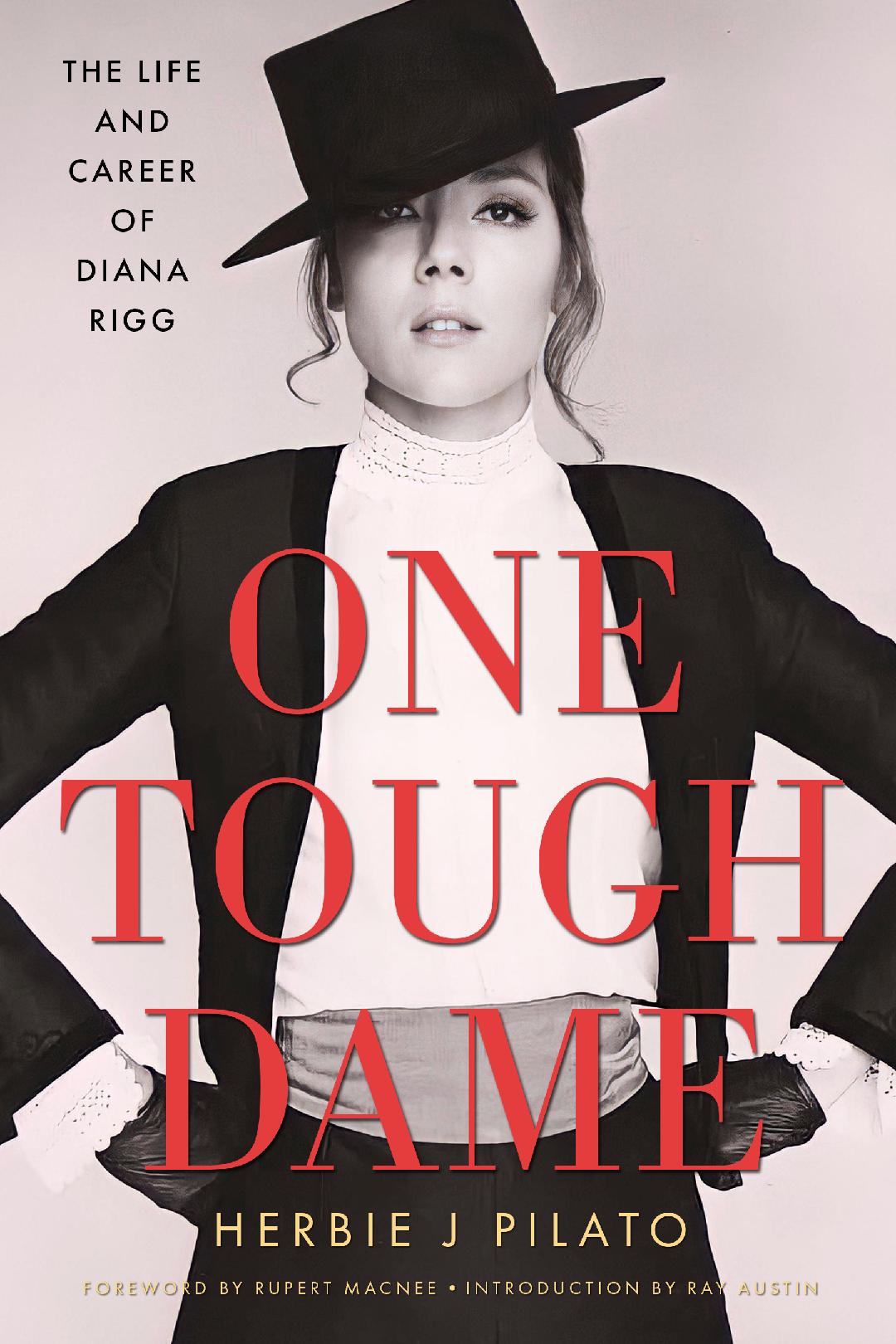 One Tough Dame: The Life and Career of Diana Rigg cover artwork