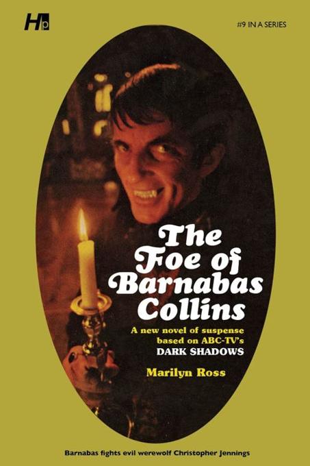 Dark Shadows #09: The Foe of Barnabas Collins [Paperback] book cover