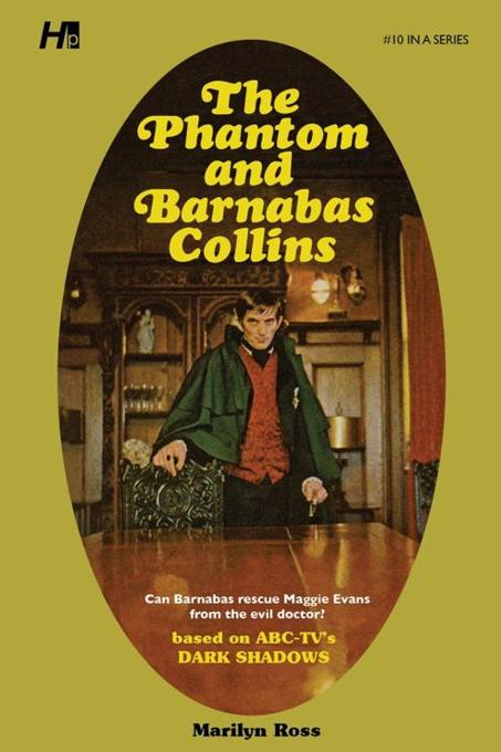 Dark Shadows #10: The Phantom and Barnabas Collins [Paperback] book cover