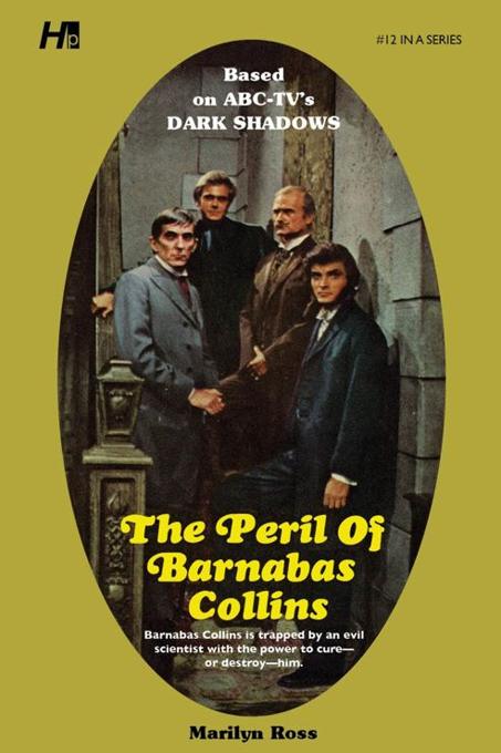 Dark Shadows #12: The Peril of Barnabas Collins [Paperback] book cover