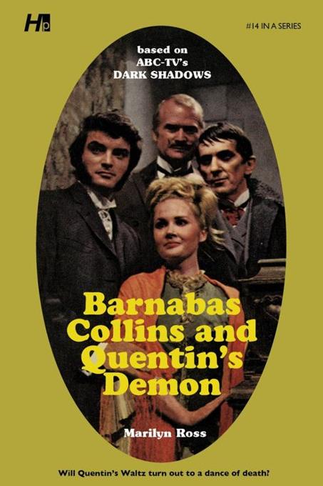 Dark Shadows #14: Barnabas Collins and Quentin's Demon [Paperback] book cover