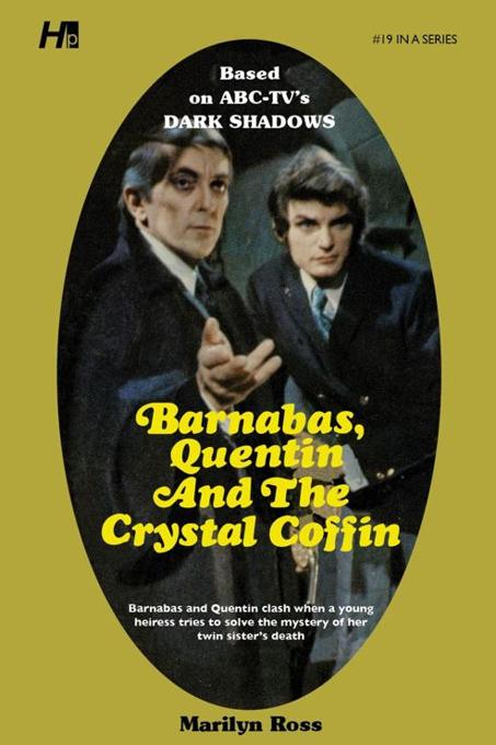 Dark Shadows #19: Barnabas, Quentin and the Crystal Coffin [Paperback] book cover