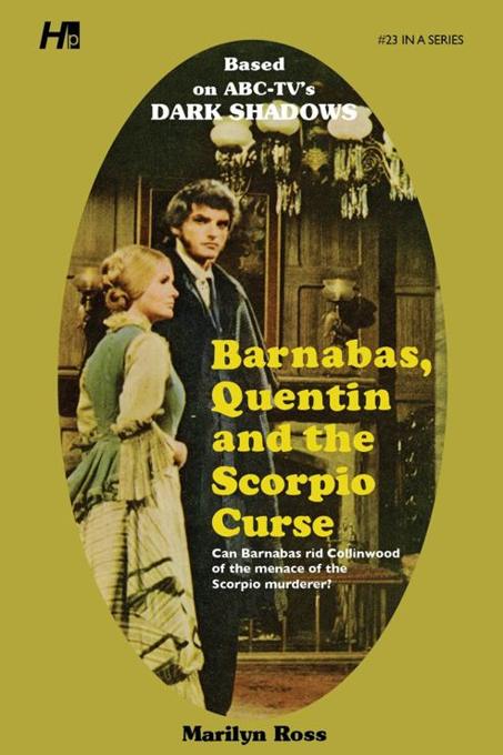 Dark Shadows #23: Barnabas, Quentin and the Scorpio Curse [Paperback] book cover
