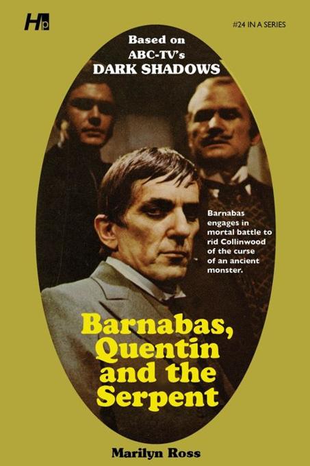 Dark Shadows #24: Barnabas, Quentin and the Serpent [Paperback] book cover