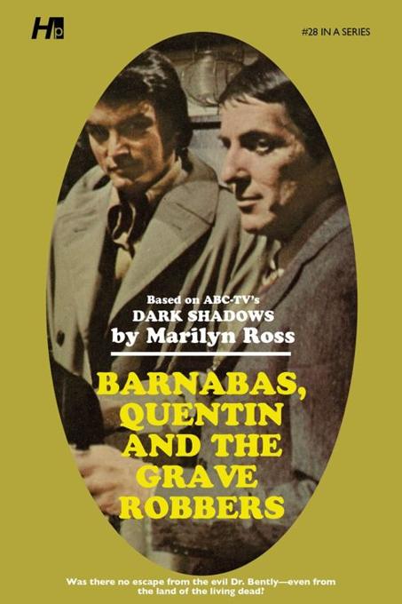 Dark Shadows #28: Barnabas, Quentin and the Grave Robbers [Paperback] book cover