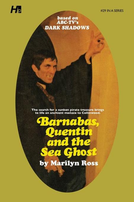 Dark Shadows #29: Barnabas, Quentin and The Sea Ghost [Paperback] book cover