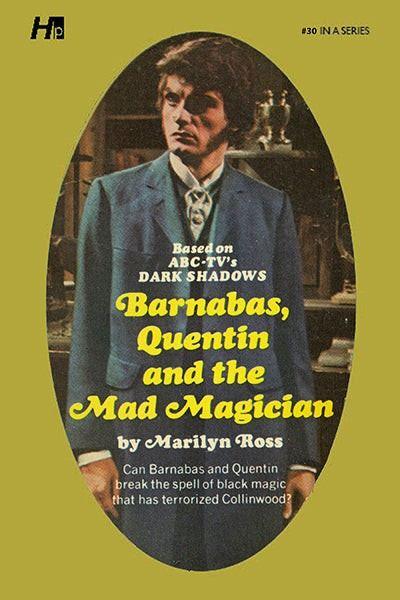 Dark Shadows #30: Barnabas, Quentin and the Mad Magician [Paperback] book cover