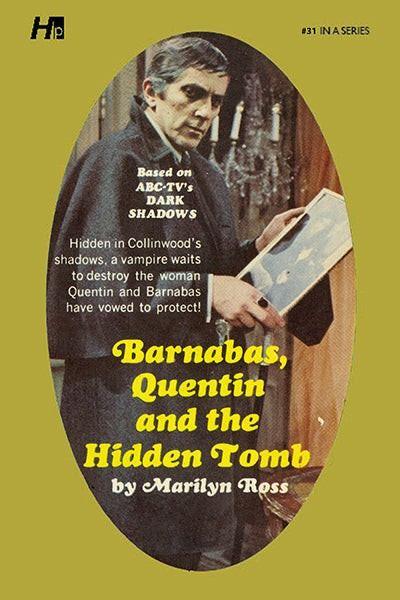 Dark Shadows #31: Barnabas, Quentin and the Hidden Tomb [Paperback] book cover