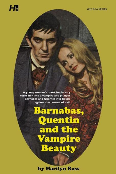 Dark Shadows #32: Barnabas, Quentin and the Vampire Beauty [Paperback] book cover