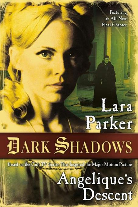 Dark Shadows: Angelique’s Descent book cover