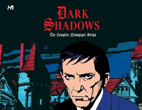 Dark Shadows the Complete Newspaper Strips book cover
