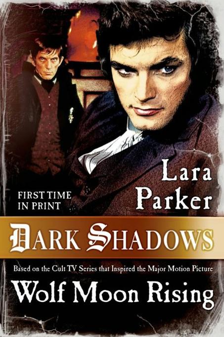 Dark Shadows: Wolf Moon Rising book cover