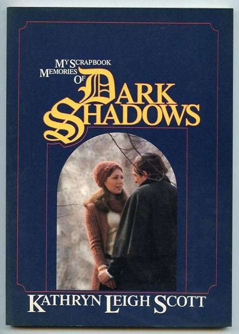 My Scrapbook Memories of Dark Shadows book cover