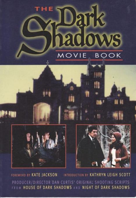 The Dark Shadows Movie Book book cover