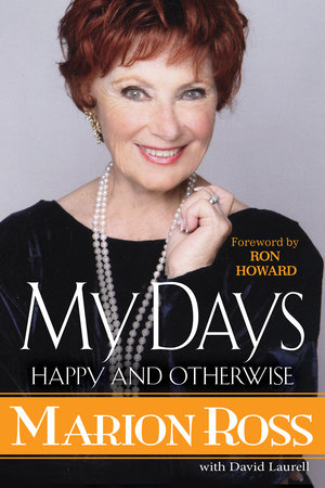 My Days: Happy and Otherwise by Marion Ross book cover